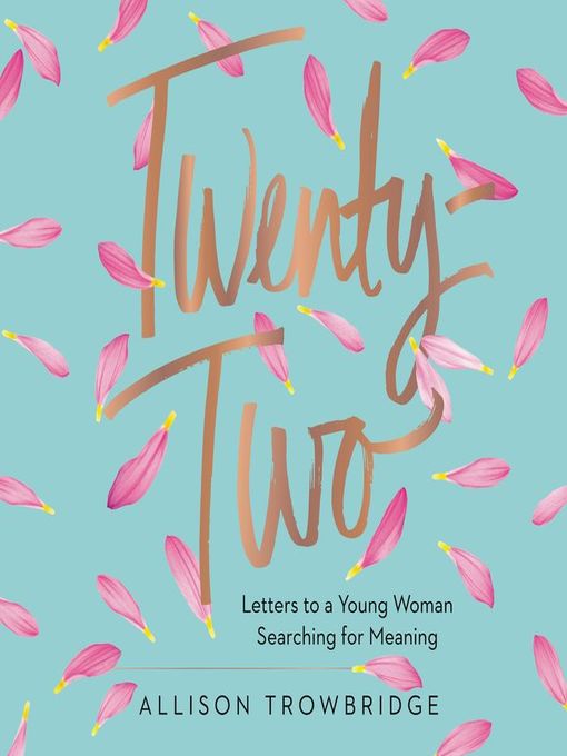 Title details for Twenty-Two by Allison Trowbridge - Available